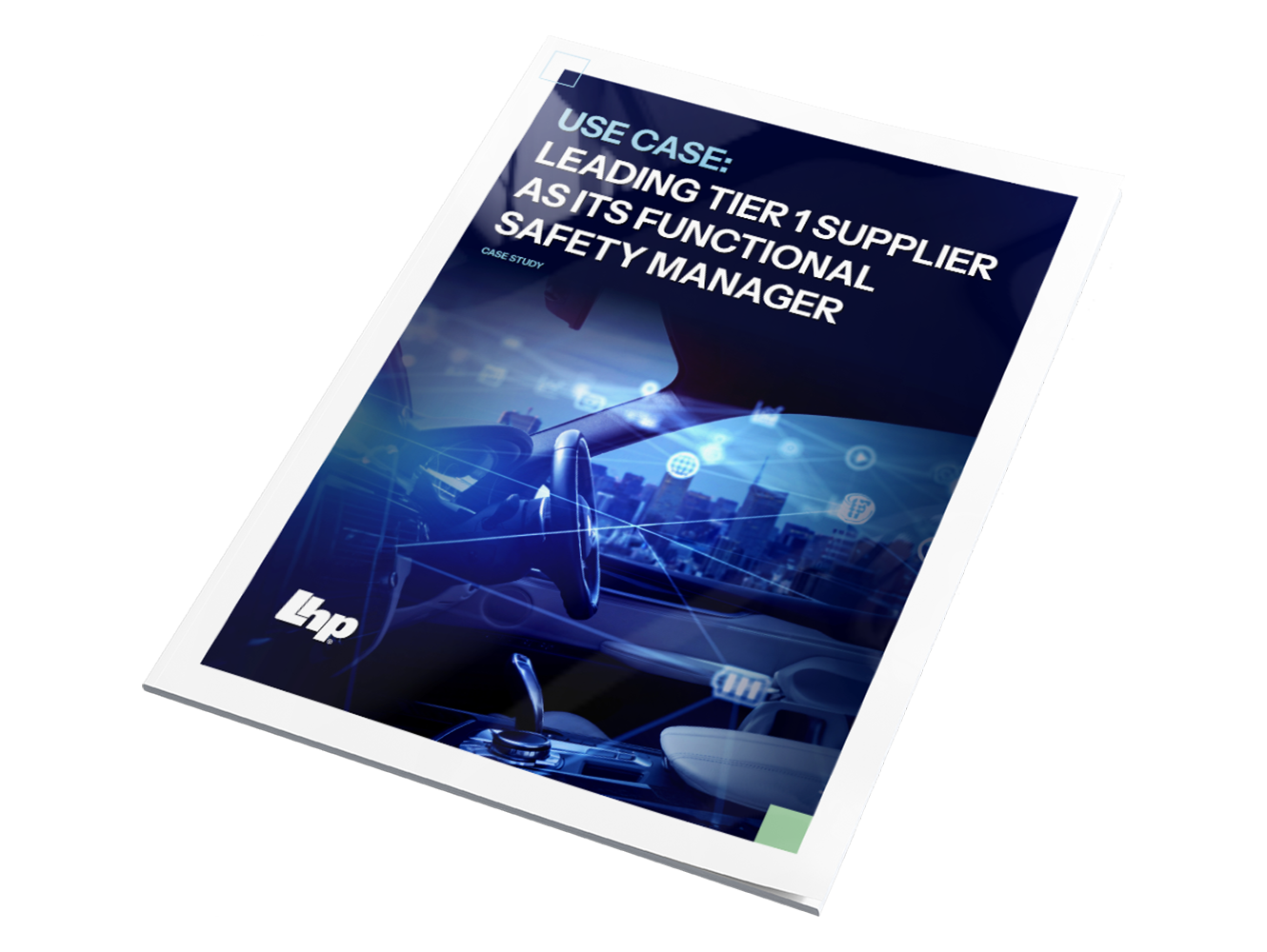 18.LSS-VP-Case Study-Leading Tier 1 Supplier as its Functional Safety Manager-02.1