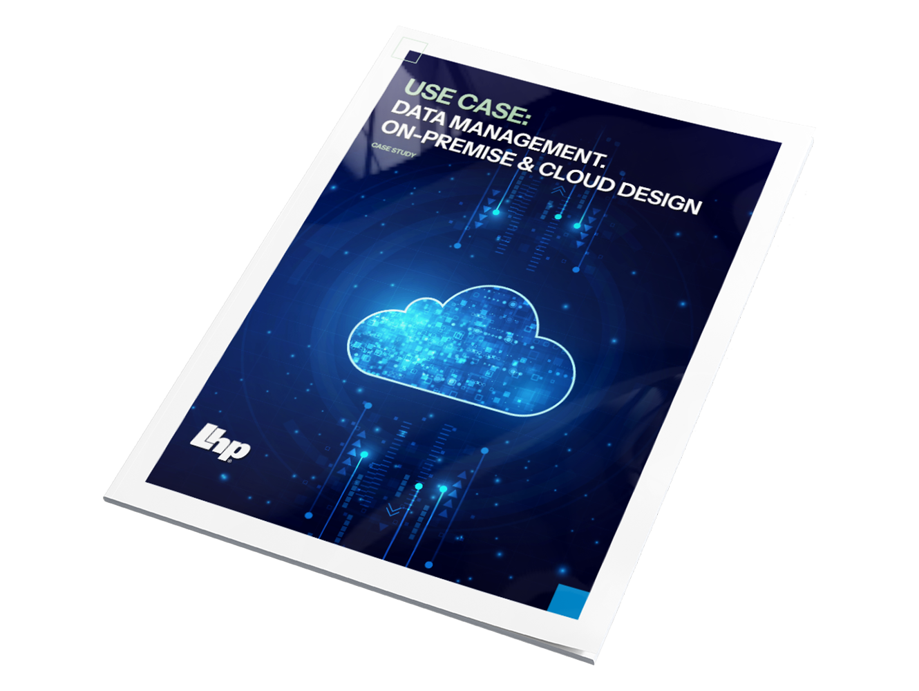 6.LSS-VP-Case Study-Data Management. On-Premise & Cloud Design-02.1