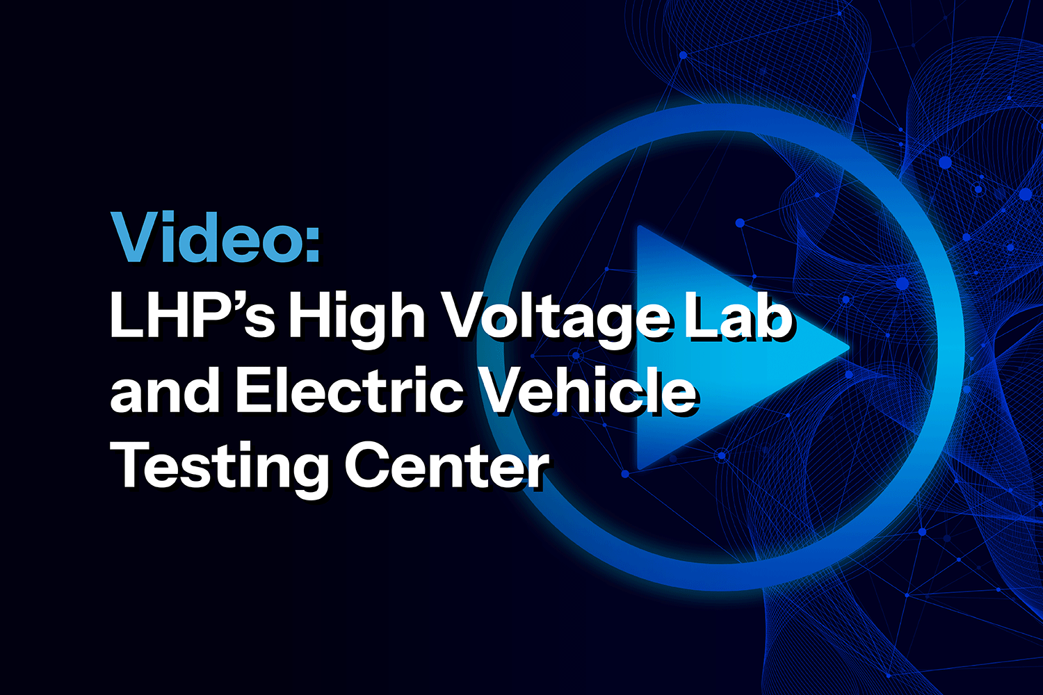 LSS-Knowledge-Center-Card-LHPs-High-Voltage-Lab-(...)-YouTube-Video-01.1