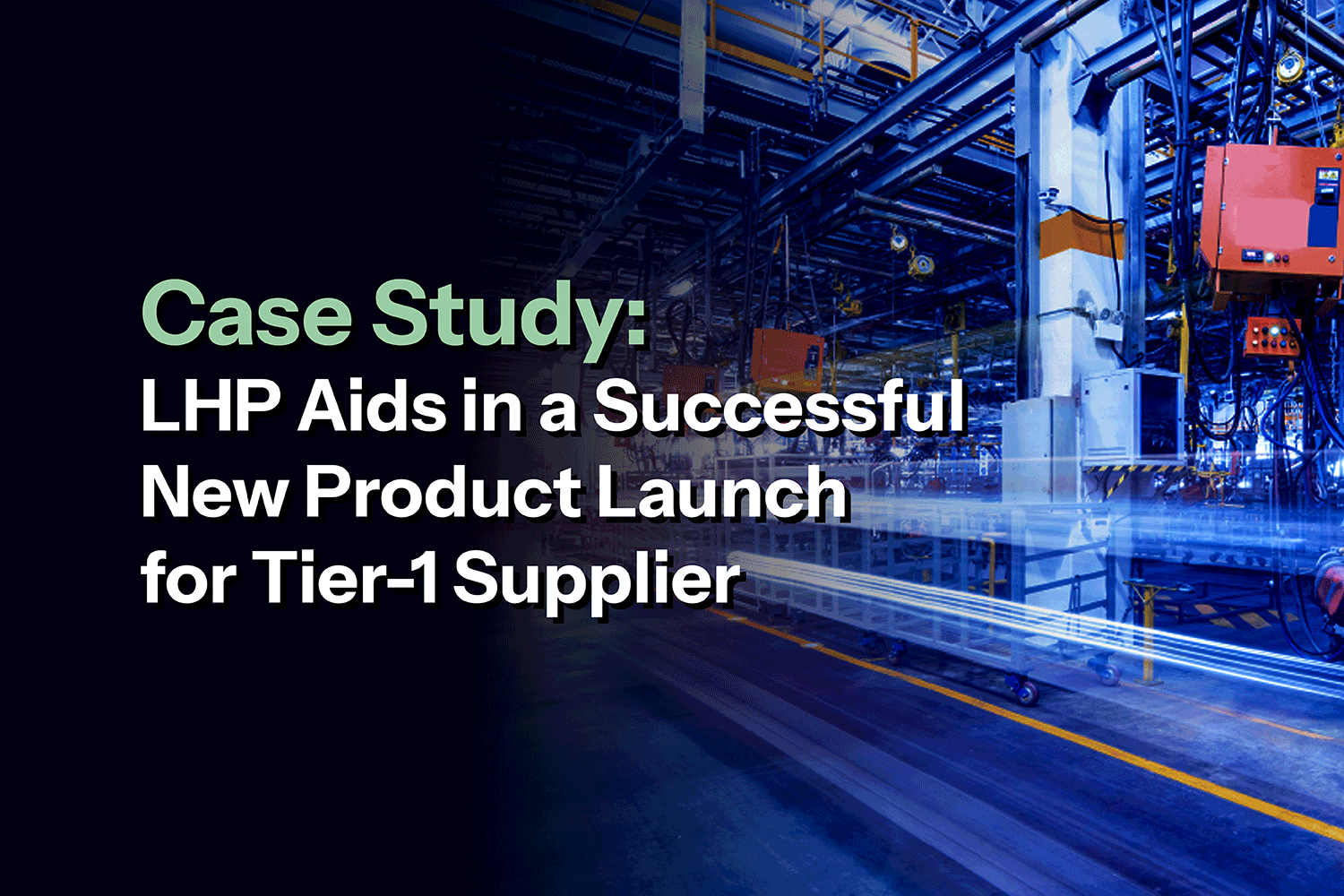 LSS-Knowledge-Center-Case-Study-LHP Aids in a Successful(...)-Card-Images-01