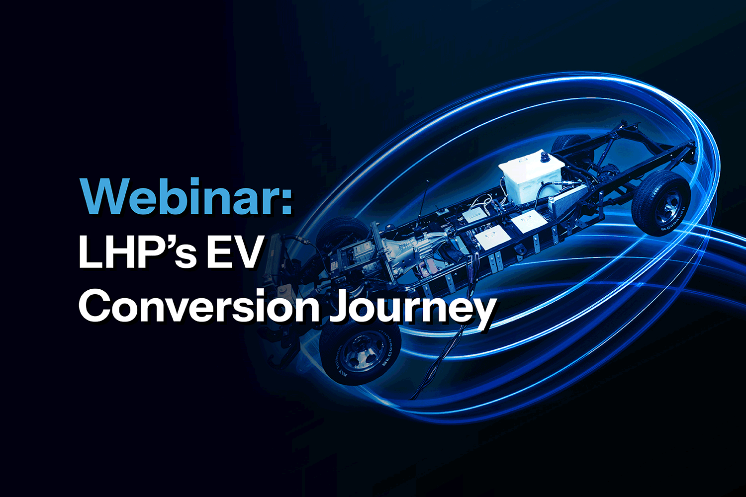 LSS-Knowledge-Center-Webinar-LHPs-EV-Conversion-Journey-Card-Images-01