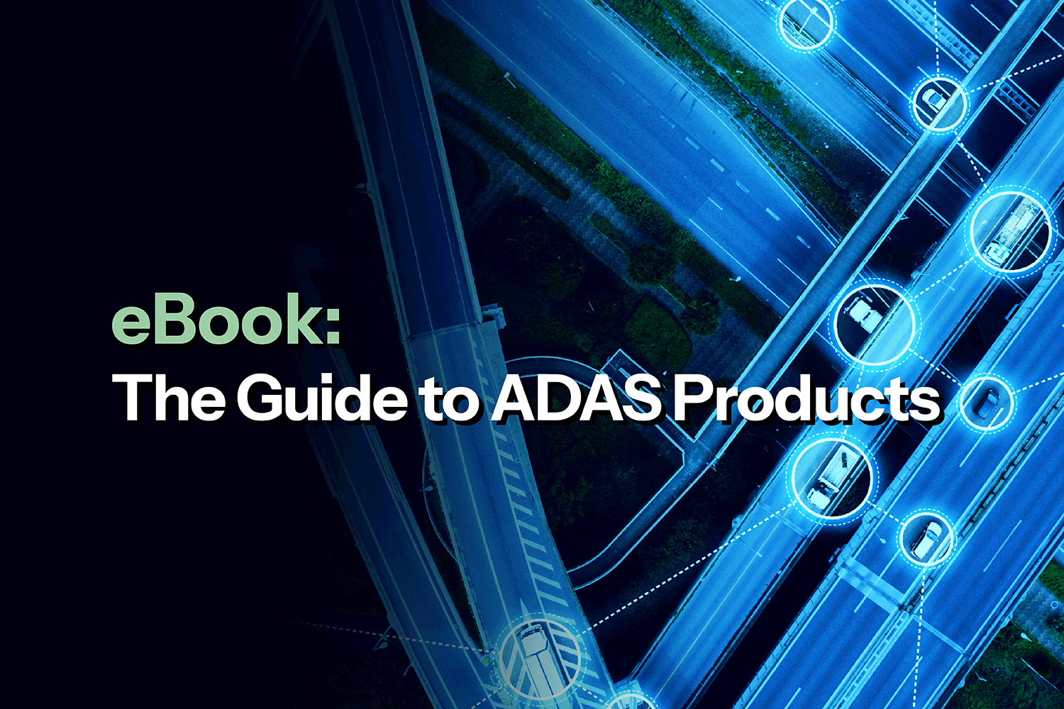 LSS-Knowledge-Center-eBook-The-Guide-to-ADAS-Products-Card-Image-02