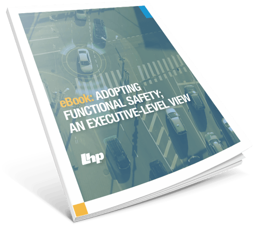 Mockup- Adopting Functional Safety; An Executive-Level View