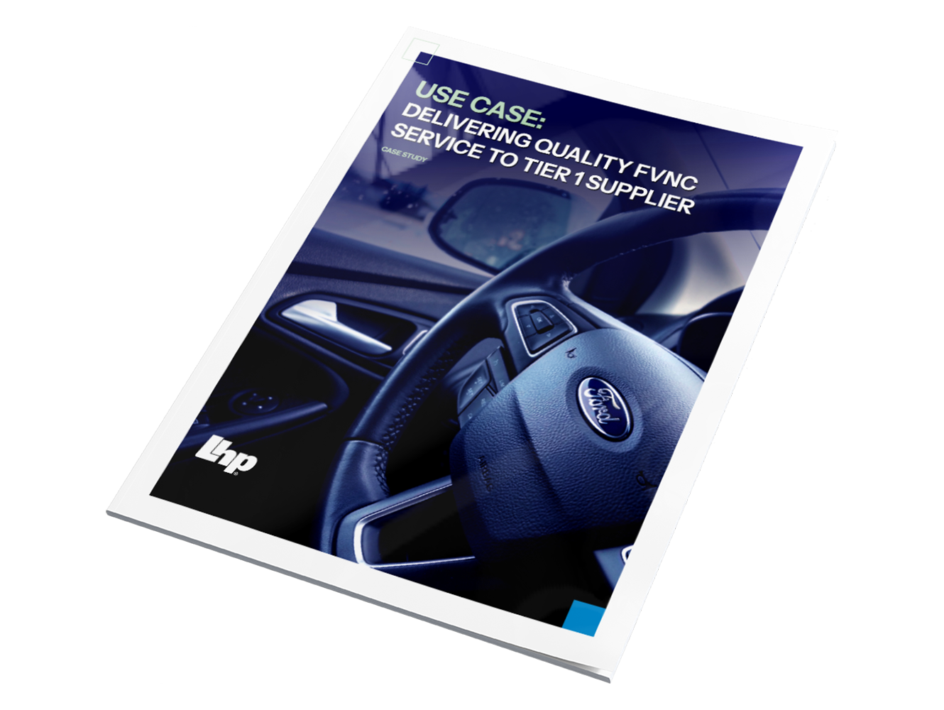 17.LSS-VP-Case Study-Delivering Quality FVNC Services to Tier 1 Suppliers-02.1