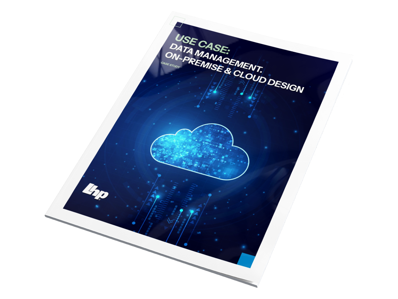 6.LSS-VP-Case Study-Data Management. On-Premise & Cloud Design-02.1