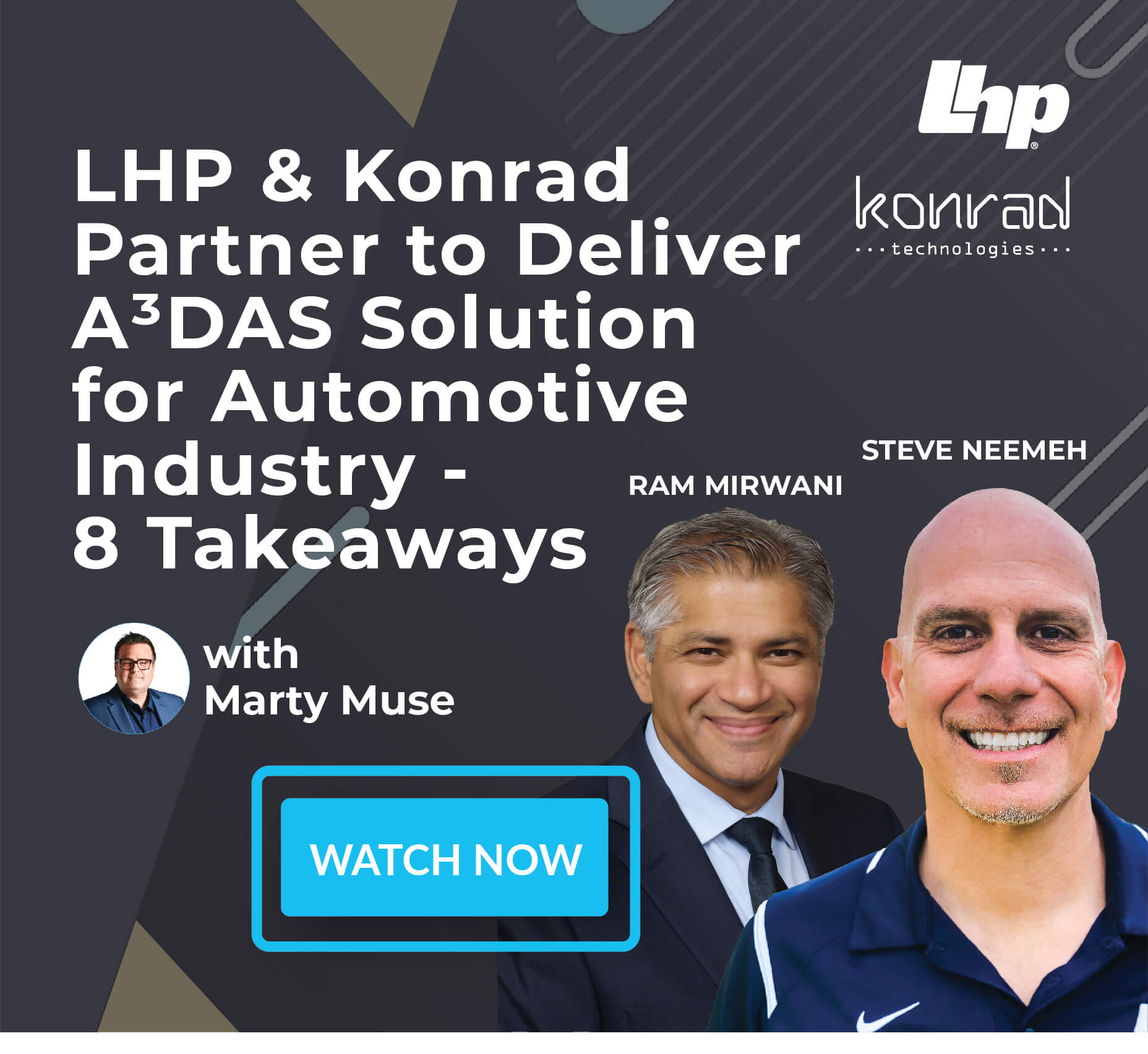 LHP and Konrad Technologies Collaborate to Deliver A³DAS Solution for the Automotive Industry - 8 Takeaways